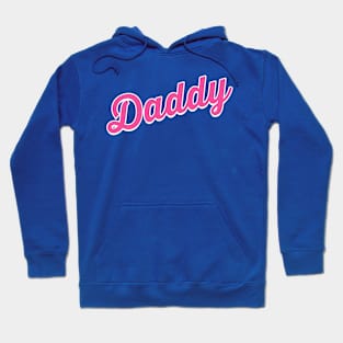 Daddy Hoodie